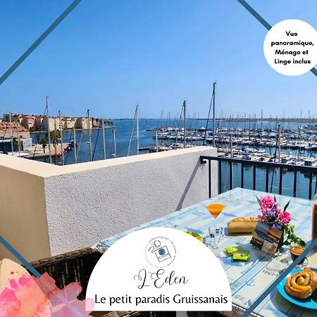 L'Eden - Vue Magnifique Sur Le Port, Les Chalets & La Mer - Gruissan Eksteriør bilde